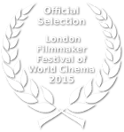Official Selection - 7th International Film Festival of World Cinema - 2015